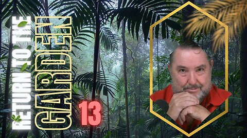 Adam Was Not the First Man ~ The Garden Was Not the Beginning ~ Returning to the Garden Thirteen