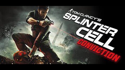 Playing Splinter Cell Conviction LFG