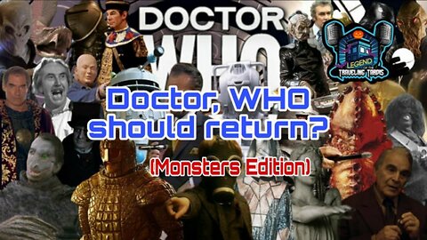 🎃 DOCTOR, WHO Should Return Monster Edition 2025?