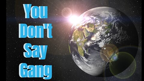 You Don't Say Gang Opener 12/28/2025