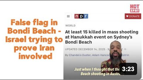 False flag in Bondi Beach - Israel trying to prove Iran involved