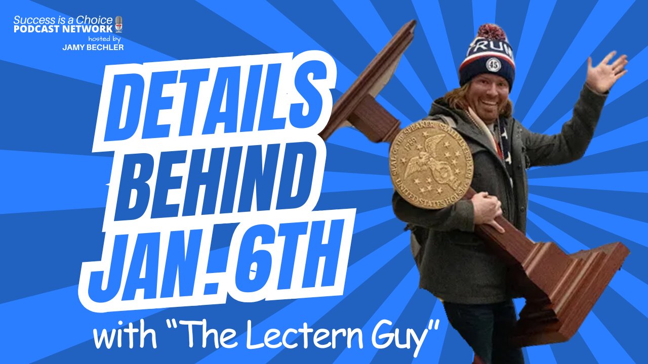 "The Lectern Guy" Shares Details about January 6th