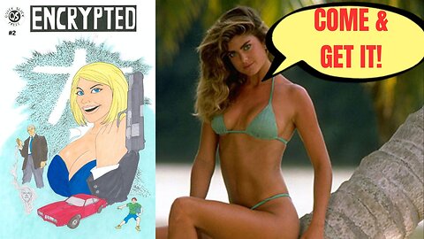 Encrypted Issue 2 Is NOW AVAILABLE FOR PRE ORDER!