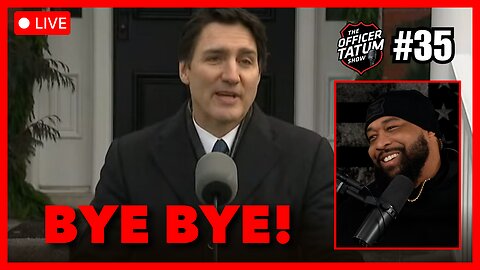 LIVE: Trudeau Resigns, Interview w Former DNC Fundraiser Lindy Li + MORE | Officer Tatum Show EP 35