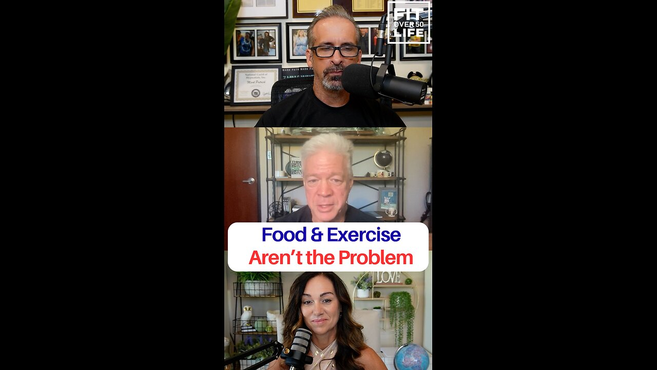 Food & Exercise Aren't the Problem