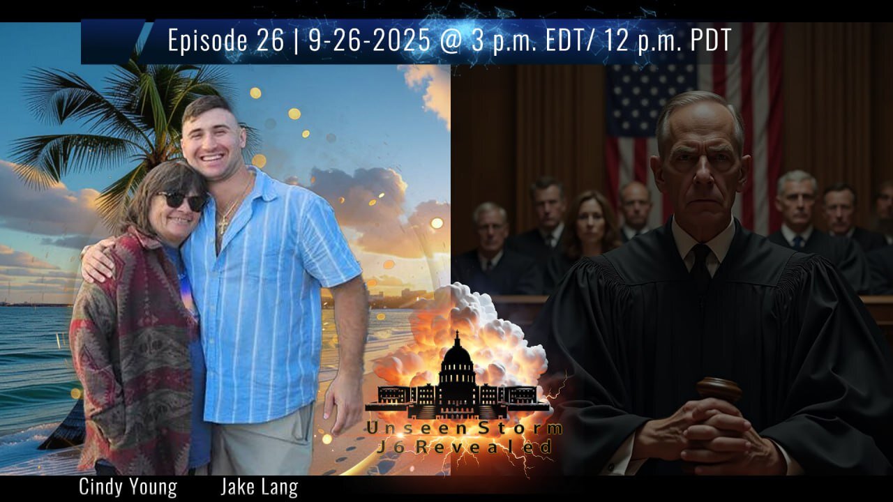 Episode 26 of Unseen Storm J6 Revealed 9-19-2025