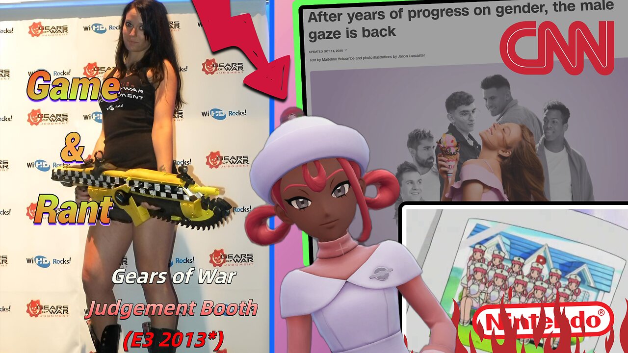 Game & Rant #69 | CNN Mad Men Like To Look At Women, Nurse Joy Blackface? WTF Pokémon