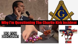 Why I'm Questioning the Charlie Kirk Incident