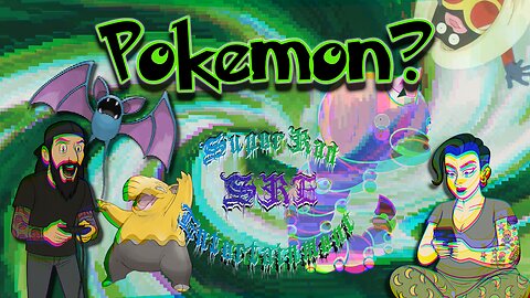 How to train your B**ch, Pokemon Leaf Green!