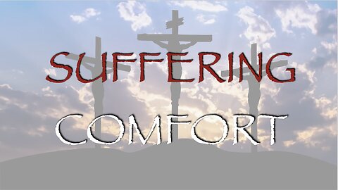 Suffering Comfort