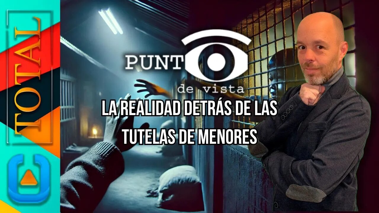 La Realidad Detrás de las Tutelas de Menores en "Punto de Vista" | Canal Total TV