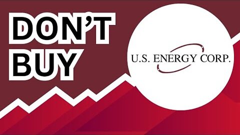 DON'T BUY US Energy Stock (Until You Watch This Analysis) #USEG