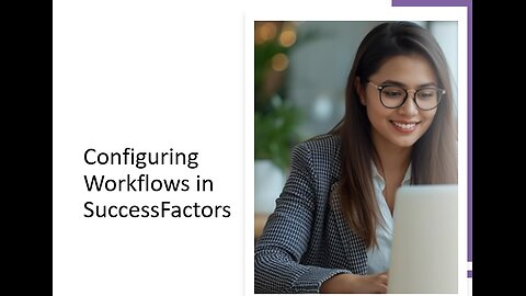 Configuring Workflows in SuccessFactors