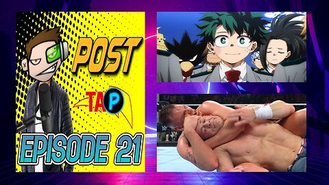 Post-TAP Episode 21: JOHN CENA RETIRES, the end of MHA and looking back at 2025