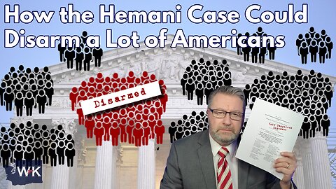 How the Hemani Case Could Disarm a Lot of Americans