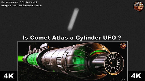 Is Comet 3I/Atlas a Huge Cylinder UFO ? 4K
