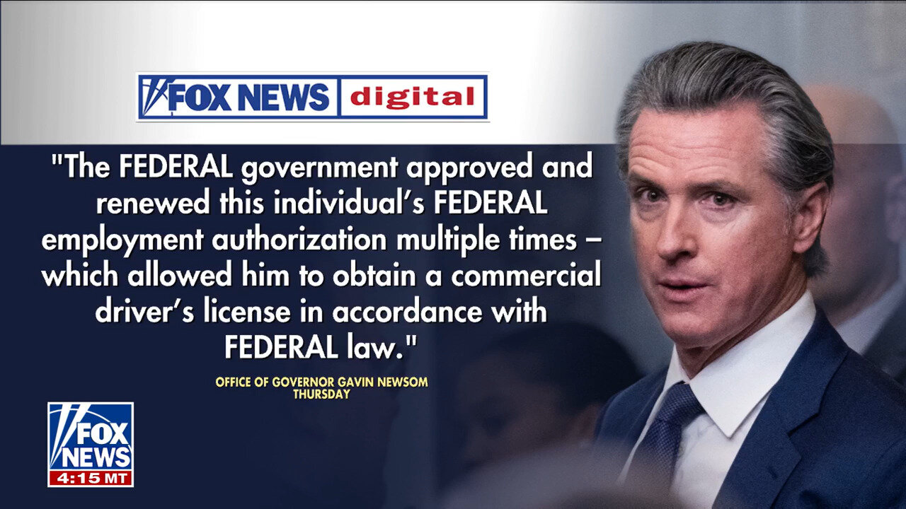 Newsom Running Scared, Blaming Federal Government After Illegal Immigrant Truck Driver's Fatal Crash