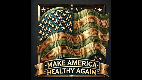 Making America Healthy Again