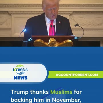 Trump thanks Muslims for backing him in November, says US will start ‘filling out Abraham Accords’