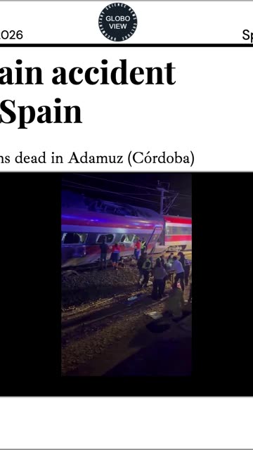 Dozens killed in a train accident in Adamuz, Cordoba (Spain)