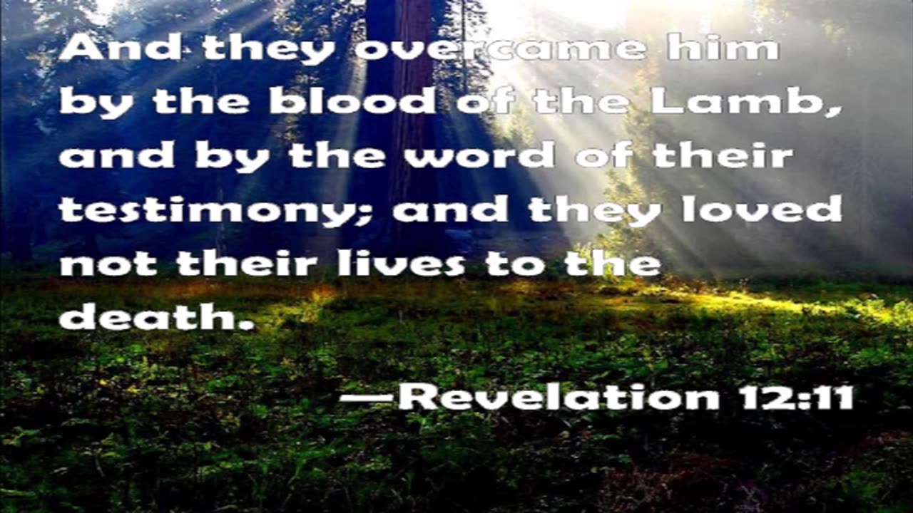 Overcame by their Testimony