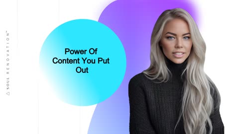 Power Of Content You Put Out (By Adeline Atlas)