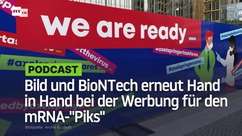 Bild und BioNTech erneut Hand in Hand bei der Werbung für den mRNA-"Piks"