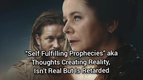Self Fulfilling Prophecies Isn't Real (It Is However Retarded)