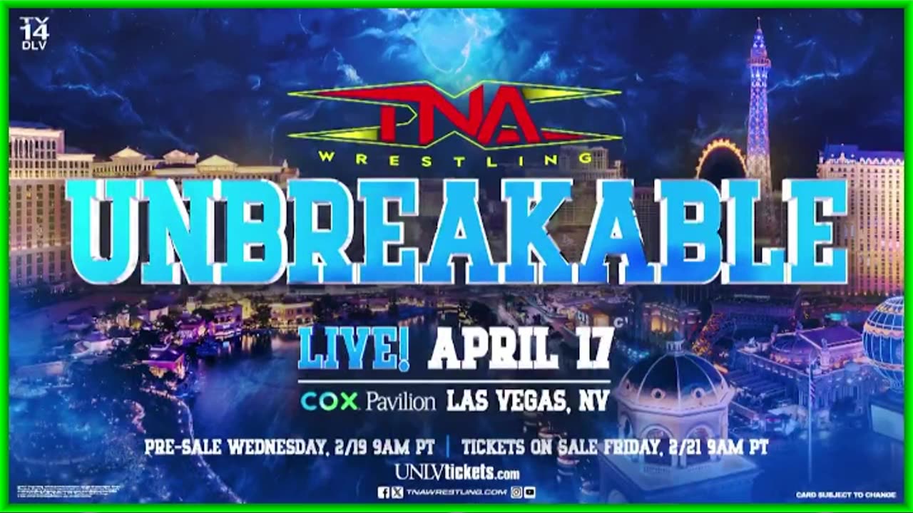 TNA Wrestling presents Unbreakable LIVE April 17 on TNA+