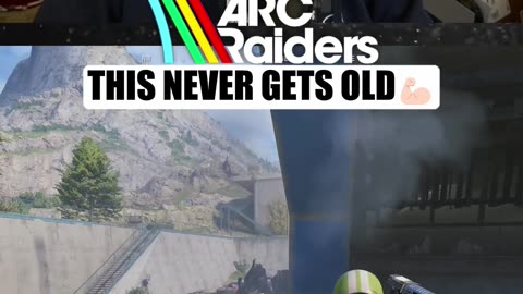 This never gets old - ARC Raiders🫡