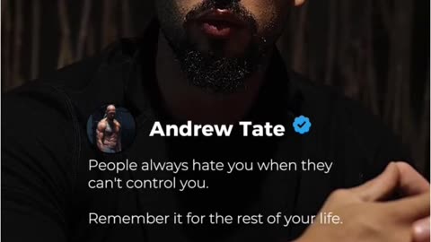 Andrew Tate on Why People Hate You