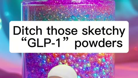 Stop wasting supplement money - Ditch those sketchy “GLP-1” powders