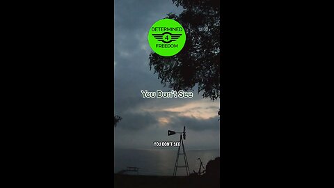 You Don't See...