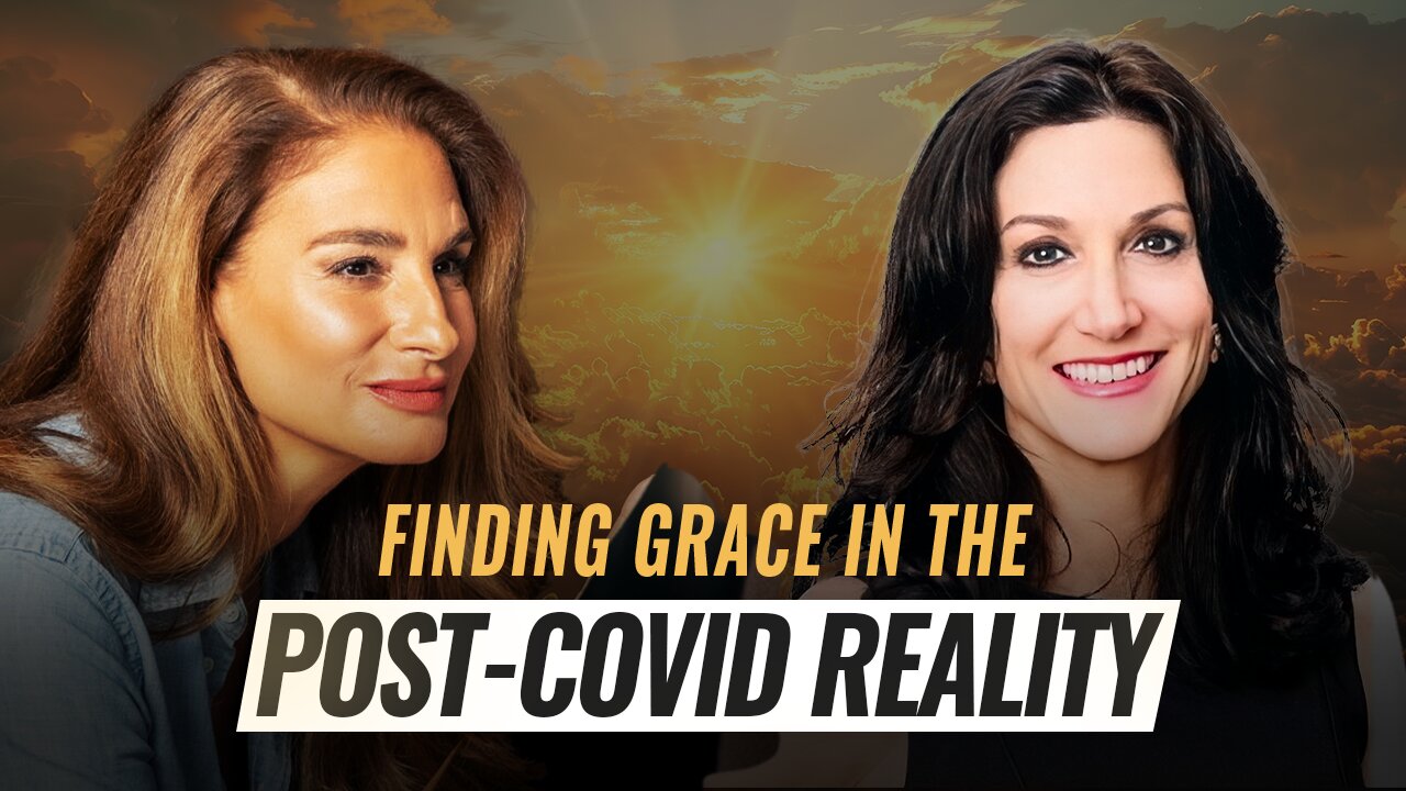 Mel K & Karen Kingston | Finding Grace in the Post-Covid Reality | 1-20-25