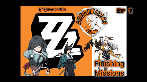 Ep 1 finishing mission's