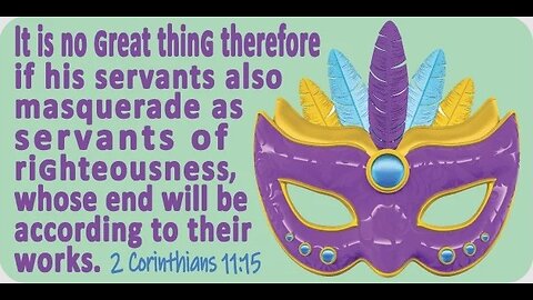 Revelations with Watchman44 "Such Men are False Apostles, Deceitful Workers, Disguised as Apostles"