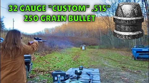 32 Gauge “Custom” .515 250 Grain Bullet