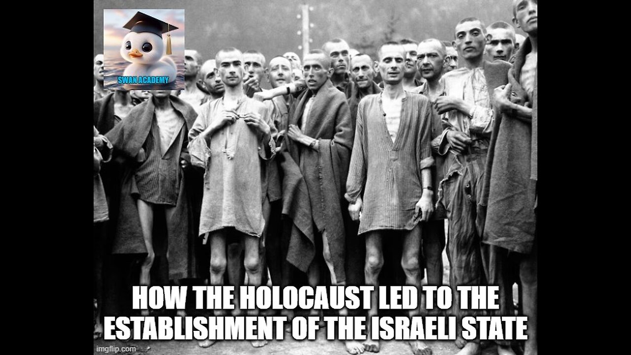 How the Holocaust led to the establishment of the Israeli State