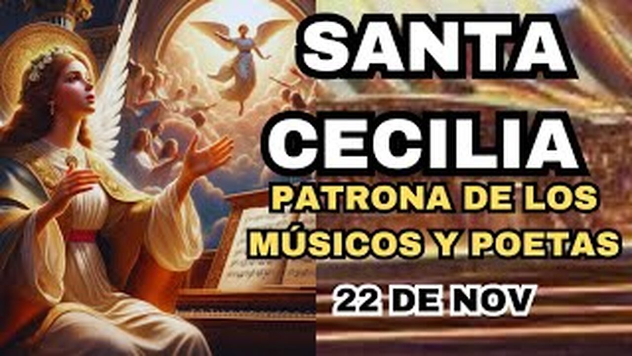 SANTA CECILIA | PATRONA DE LOS MUSICOS |