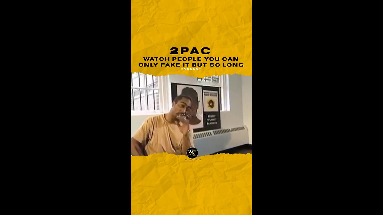 @2pac Watch the people around you, they can only be fake but for so long