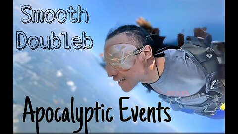 Smooth Doubleb - Apocalyptic Events (Official Visualizer)