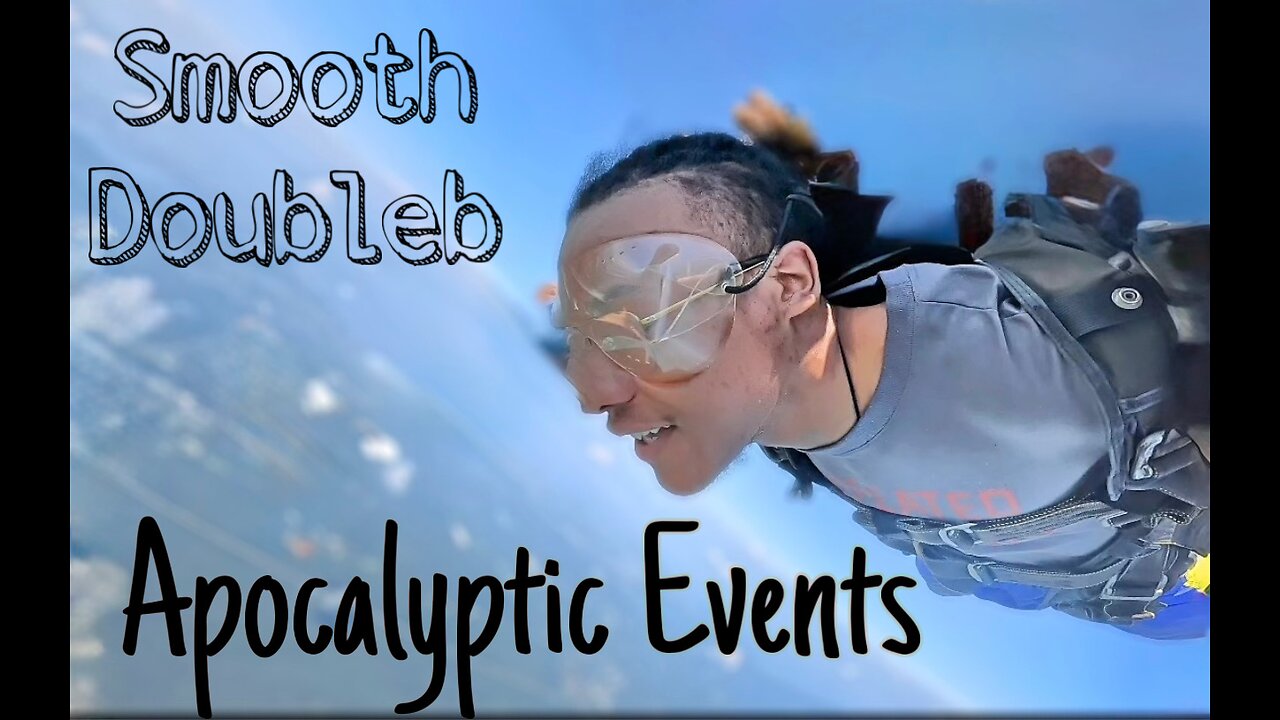 Smooth Doubleb - Apocalyptic Events (Official Visualizer)