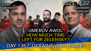 War in Ukraine, Analytics. Day 1362. Umerov AWOL, How Much Time is Left for Zelensky? Arestovych.