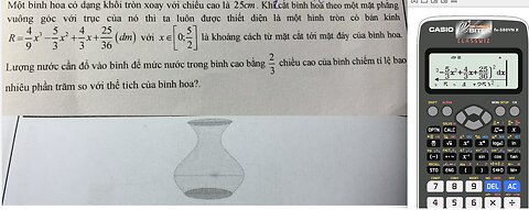 Toán 12: Một bình hoa có dạng khối tròn xoay với chiều cao là 25cm (tham khảo hình vẽ).