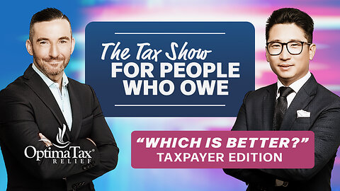 Which is Better? Taxpayer Edition