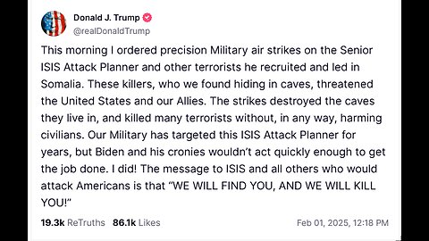 DJT-This morning I ordered precision Military air strikes on the Senior ISIS Attack Planner