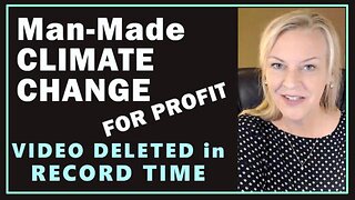 [Sep 29, 2022] Man-Made Climate Change Video Deleted in 21 Minutes! [Amazing Polly]