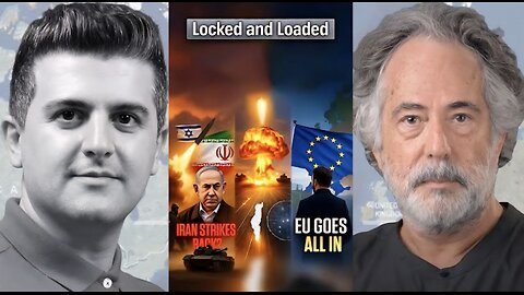 Pepe Escobar: Iran’s Military Prepares to Wipe Out Israel’s Attacks - EU Goes All in