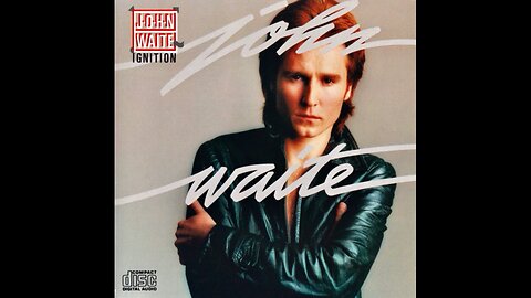 John Waite - Ignition (UK) 1982/1988 CD