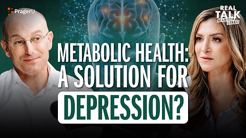 Cardiologist Dr. Bret Scher Explains How Metabolic and Mental Health Are Connected | Real Talk